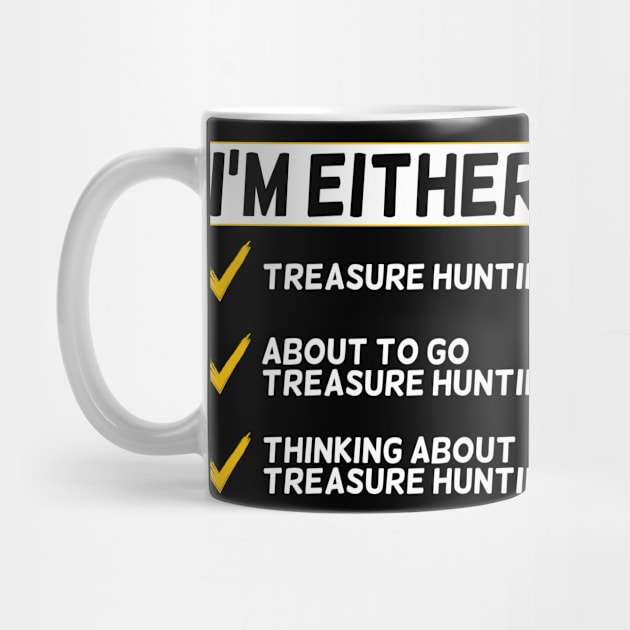 Funny Treasure Hunting Lover by White Martian